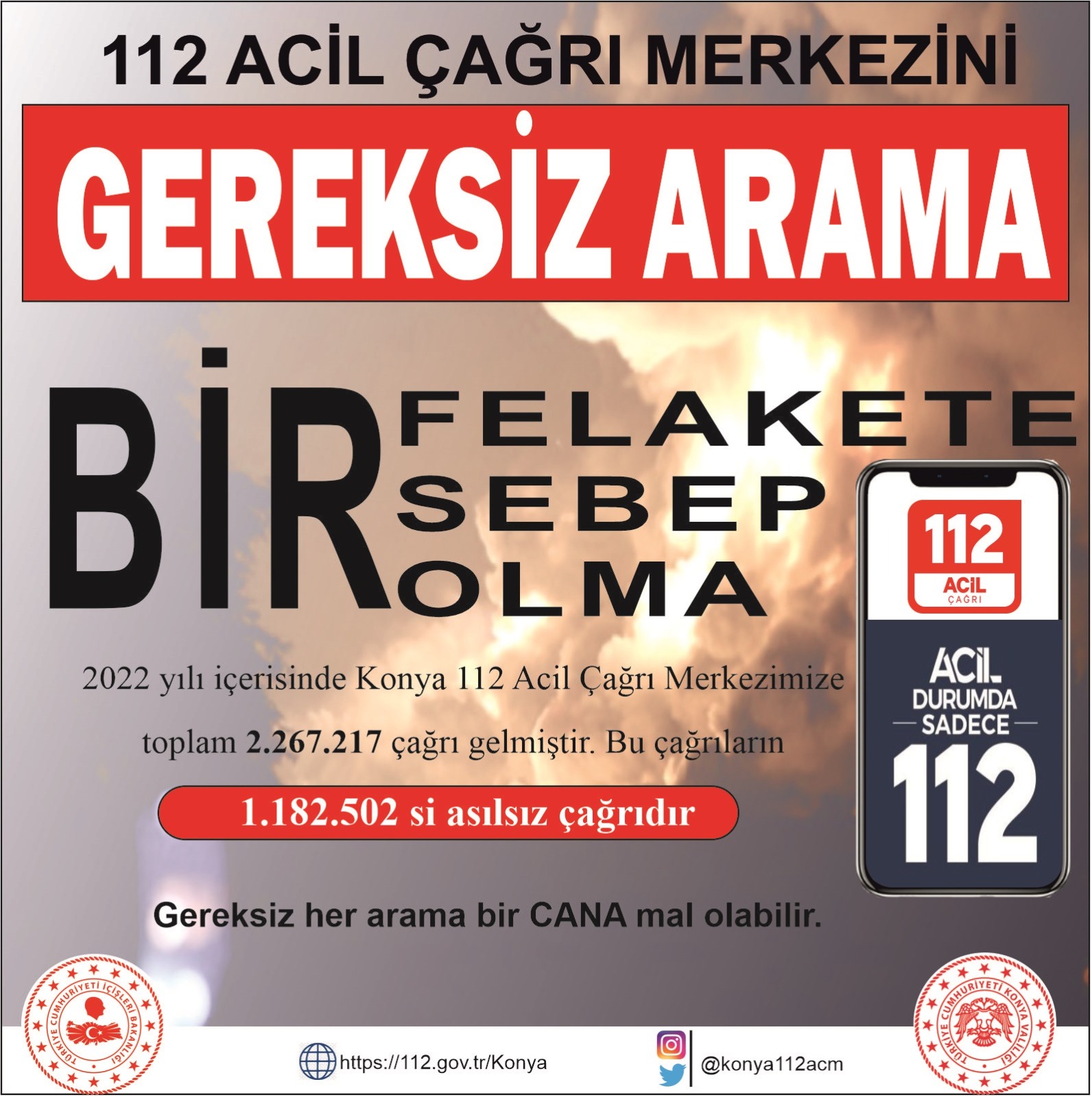 112 Acil Çağrı Merkezinin Bilinirlik ve Farkındalığının Arttırılması