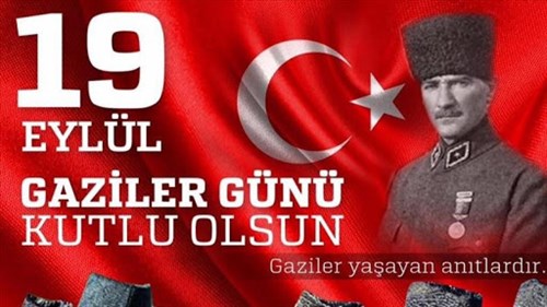 19 EYLÜL GAZİLER GÜNÜ MESAJI