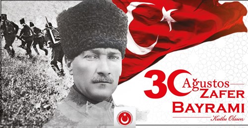 30 AĞUSTOS ZAFER BAYRAMI